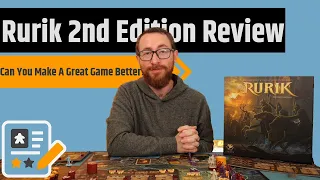 Rurik Second Edition - Can They Make One Of My Favorite Games Better?