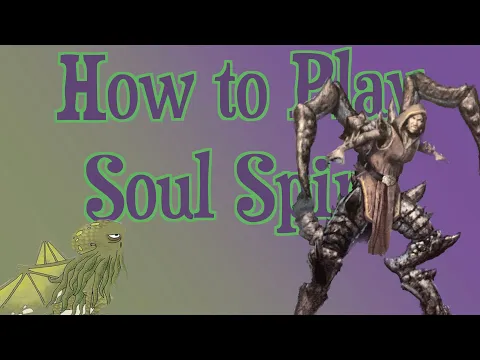 How to Play Perdition's Mouth: Soul Spire