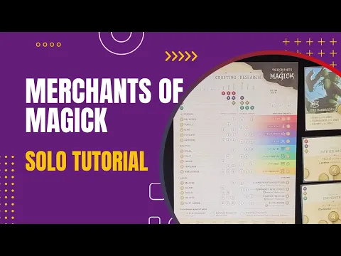 Merchants of Magick Solo Tutorial and Partial Playthrough | DaniCha