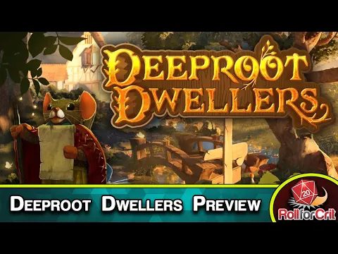 Deeproot Dwellers Kickstarter Preview