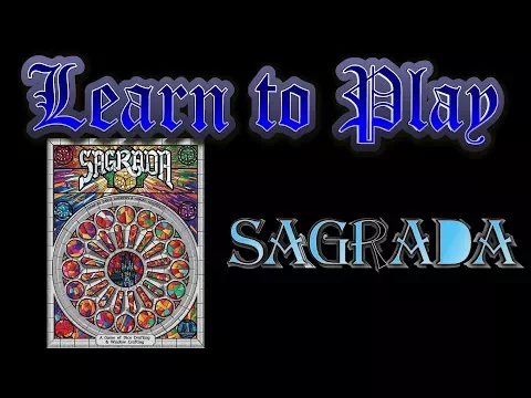 Learn to Play: Sagrada