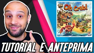 Tutorial e Anteprima KICKSTARTER OH CRAB! - Un Gioco di Corse con i Granchi!!!
