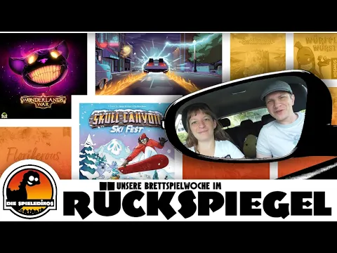 Unsere Brettspielwoche im Rückspiegel #31 Wonderland Wars / Skull Canyon / Back to the Future uvm.