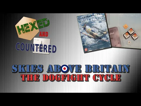 Skies Above Britain - The Dogfight Cycle