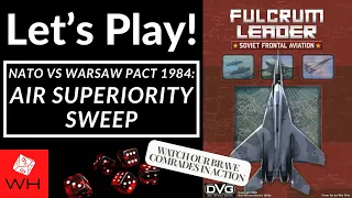 Let's Play! Fulcrum Leader | Solitaire | Cold War | Air Superiority Sweep