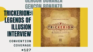 Gencon Bonanza 2015: Trickerion: Legends of Illusion Interview