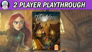 Thiefdom | 2 Player Playthrough
