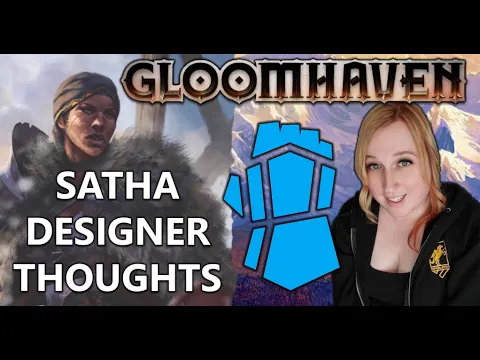 GLOOMHAVEN NEW CHARACTER - SATHA - Designer Thoughts