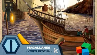 Magallanes - Vídeo Reseña - KludiK