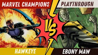 NEW CHANNEL Marvel Champions Playthrough | Hawkeye Vs Ebony Maw
