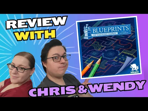 Blueprints of Mad King Ludwig Review with Chris & Wendy