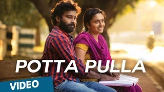 Potta Pulla Official Video Song - Cuckoo | Featuring Dinesh, Malavika