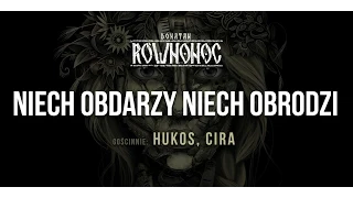 Donatan Percival Schuttenbach RÓWNONOC feat. Hukos, Cira - Niech Obdarzy Niech Obrodzi [Audio]