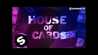 KSHMR - House Of Cards (feat. Sidnie Tipton) [Official Lyric Video]