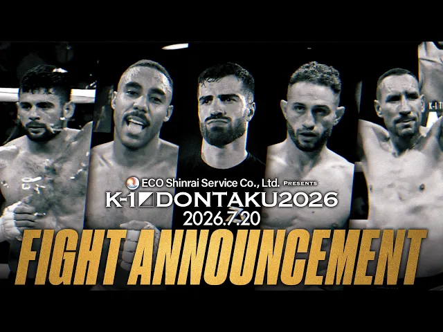 【TRAILER】2026.7.20 ECO信頼サービス株式会社PRESENTS K-1 DONTAKU 2026 カード発表