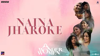 Naina Jharoke Video song | Anjali Menon | Nadiya, Nithya, Parvathy, Padmapriya | Govind Vasantha