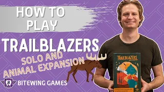How to Play Trailblazers - Solo and Animal Expansion