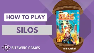 How to Play SILOS (in a nutshell)
