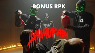 Bonus RPK - HAMMURABI // Prod. Czaha (Official Video)