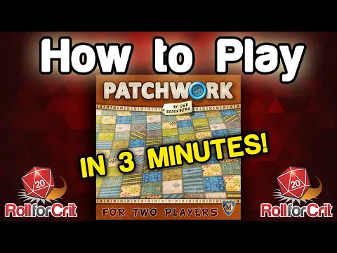 How to Play Patchwork | Roll For Crit