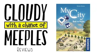 My City Roll and Build Review - Cloudy with a Chance of Meeples
