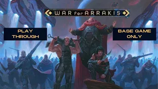 Dune War For Arrakis NO Expansions 4/14/24