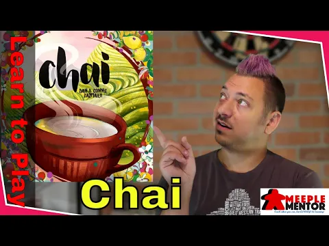 Learn to Play Chai (plus Solo and Variants)