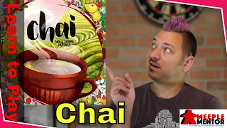 Learn to Play Chai (plus Solo and Variants)