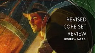 Arkham Horror LCG - Revised Core Set Rogue Review - Part 3