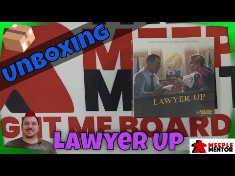 Meeple Mentor Unboxes Lawyer Up (Season 1)