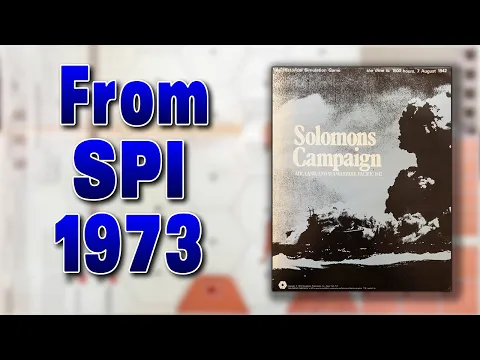 "Solomons Campaign" Unboxing