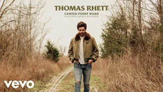 Thomas Rhett - Center Point Road (Lyric Video) ft. Kelsea Ballerini