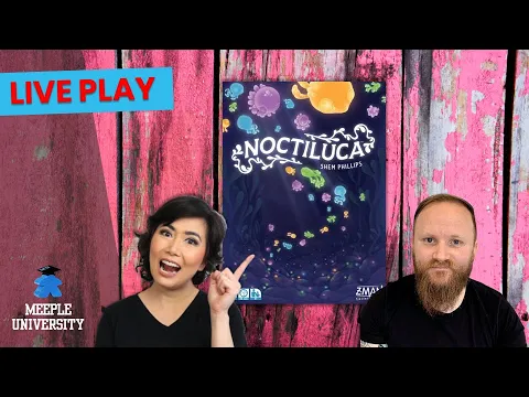 Noctiluca Board Game - LIVE Stream Playthrough