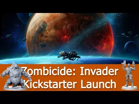 Zombicide: Invader Kickstarter Launch Details