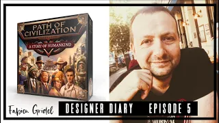 Path of Civilization - Conception - Episode 5 - La montée en puissance