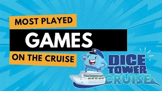 Most Played Games on the Cruise