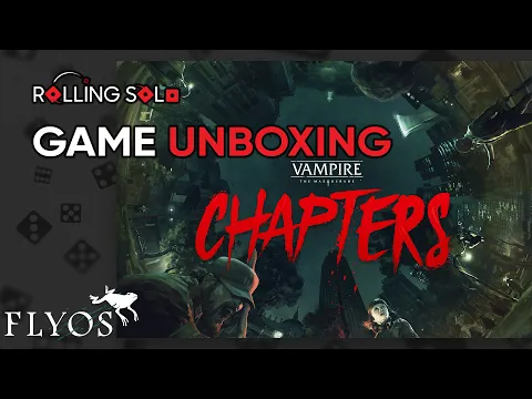 Vampire: The Masquerade CHAPTERS | Game Unboxing