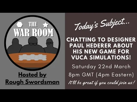 The War Room LIVE - with Vuca Sims designer Paul Hederer