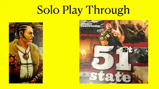 51st State Solo Play through