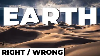 Earth: Right For You / Wrong For You Review