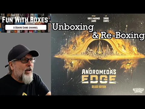 Andromeda’s Edge | All In Deluxe Edition | Unboxing and Re-Boxing | Cardboard Alchemy