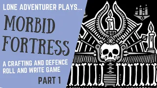 Morbid Fortress | A necromantic defence solo game | Part 1