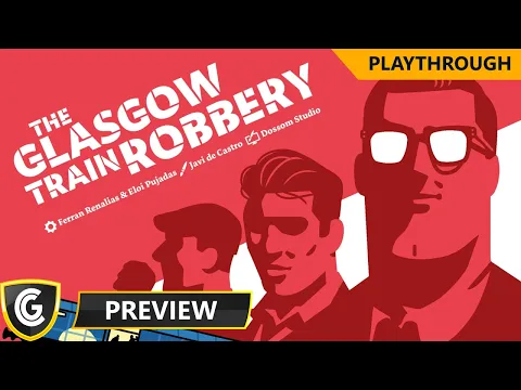 Glasgow Train Robbery | Preview Play & Teach