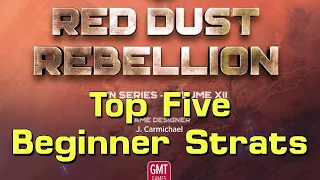 Top 5 Red Dust Rebellion Beginner Strategies