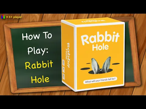 How to play Rabbit Hole