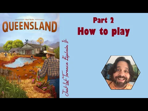 Queensland - Part 2: how to play | JLTEI