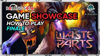The Waste of Parts | Solo Playthrough | How To Play | Finale
