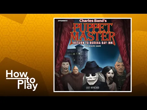 Puppet Master: Return to Bodega Bay Inn - BGG How to Play