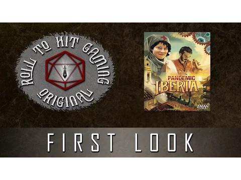 Roll to Hit First Look: Pandemic Iberia