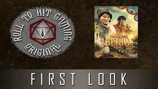 Roll to Hit First Look: Pandemic Iberia